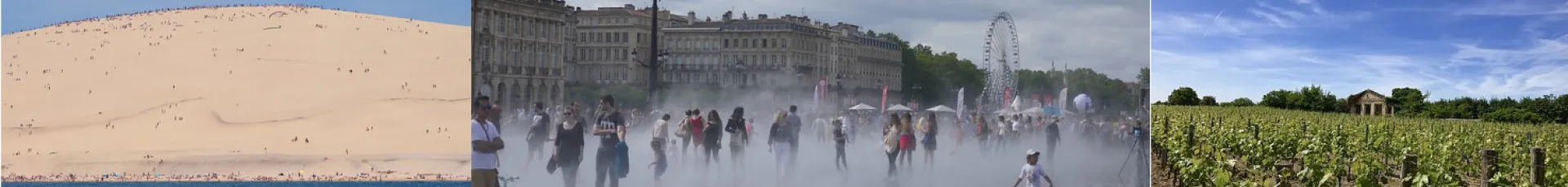 Dune du Pyla - Miroir d'eau de Bordeaux - Vignes de Saint Emillion