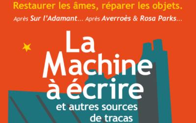 affiche film "La machine à écrire et autres sources de tracas"